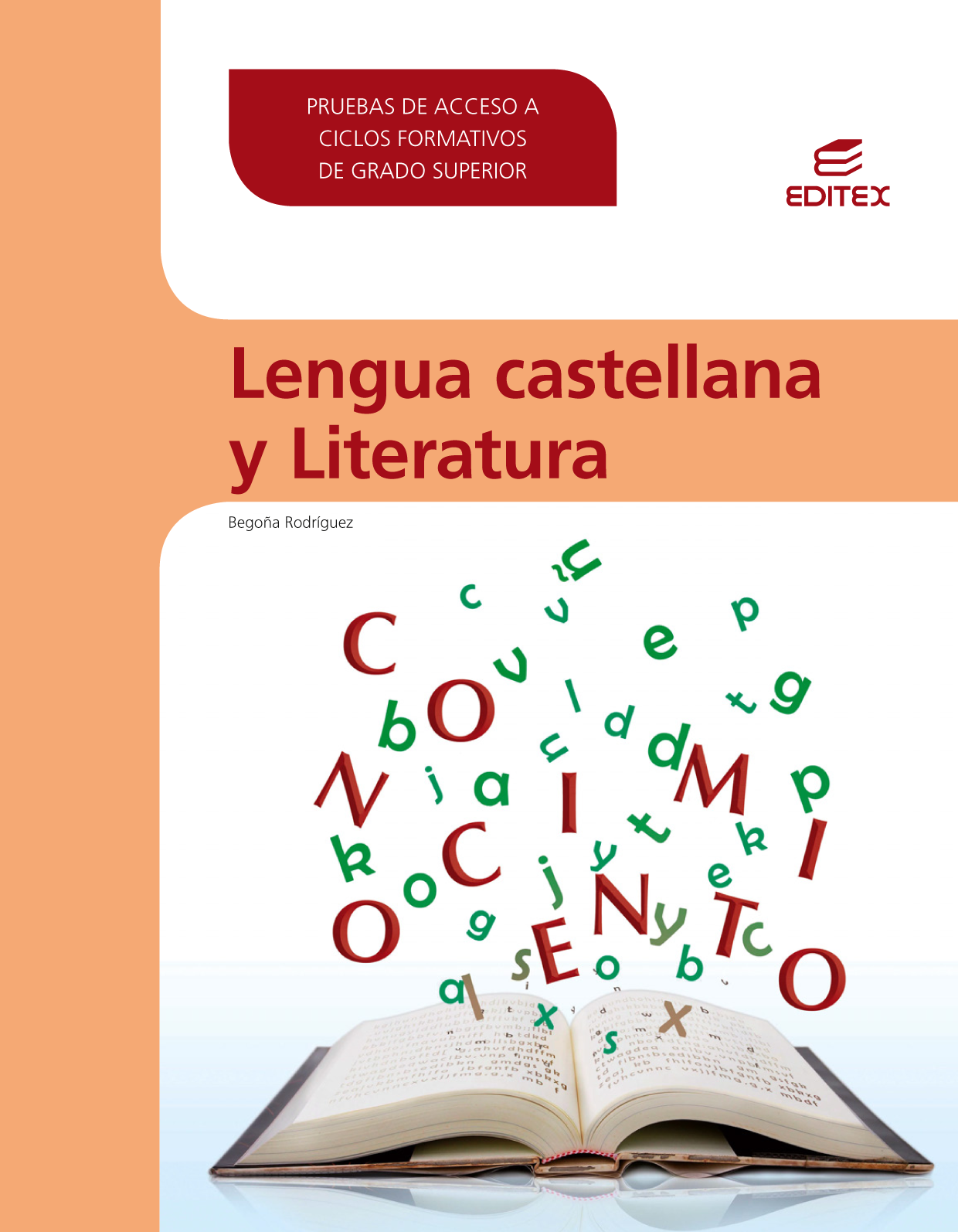 Prueba Acceso Grado Superior: Lengua castellana y Literatura