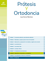 Ud8. Dispositivos ortodónticos y ortopédicos (PO)