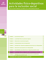 La actividad física y el deporte como herramientas de inclusión (Actividades físico-deportivas para la inclusión social)